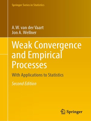 cover image of Weak Convergence and Empirical Processes